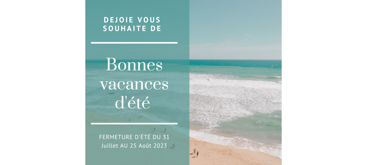 Notre société sera fermée du 31 juillet au 25 août 2023  Bonnes vacances d'été ! ✨