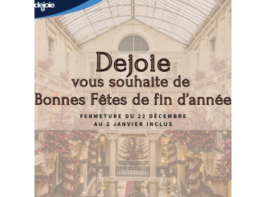 Dejoie vous souhaite de bonnes fêtes de fin d'année Dejoie vous souhaite de bonnes fêtes de fin d'année